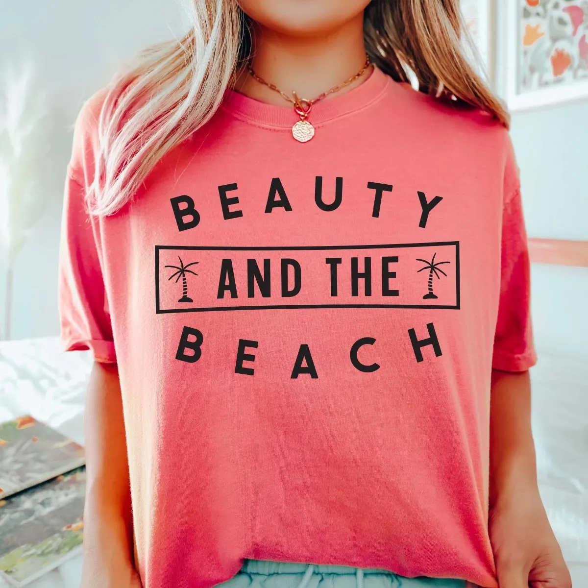 Beauty and the Beach Comfort Color