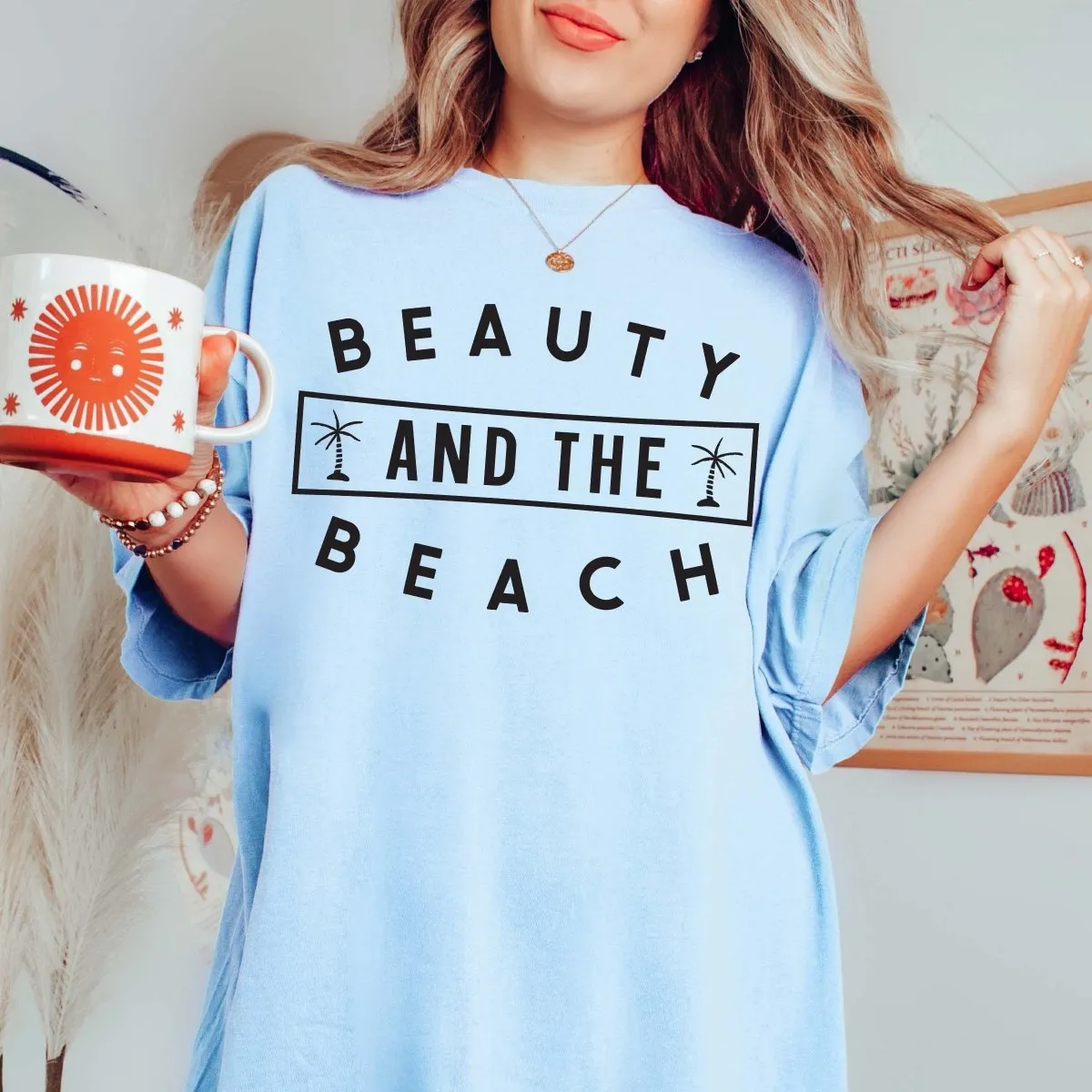 Beauty and the Beach Comfort Color