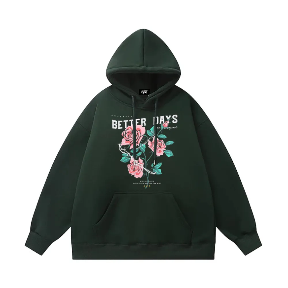 "Better days" Hoodie