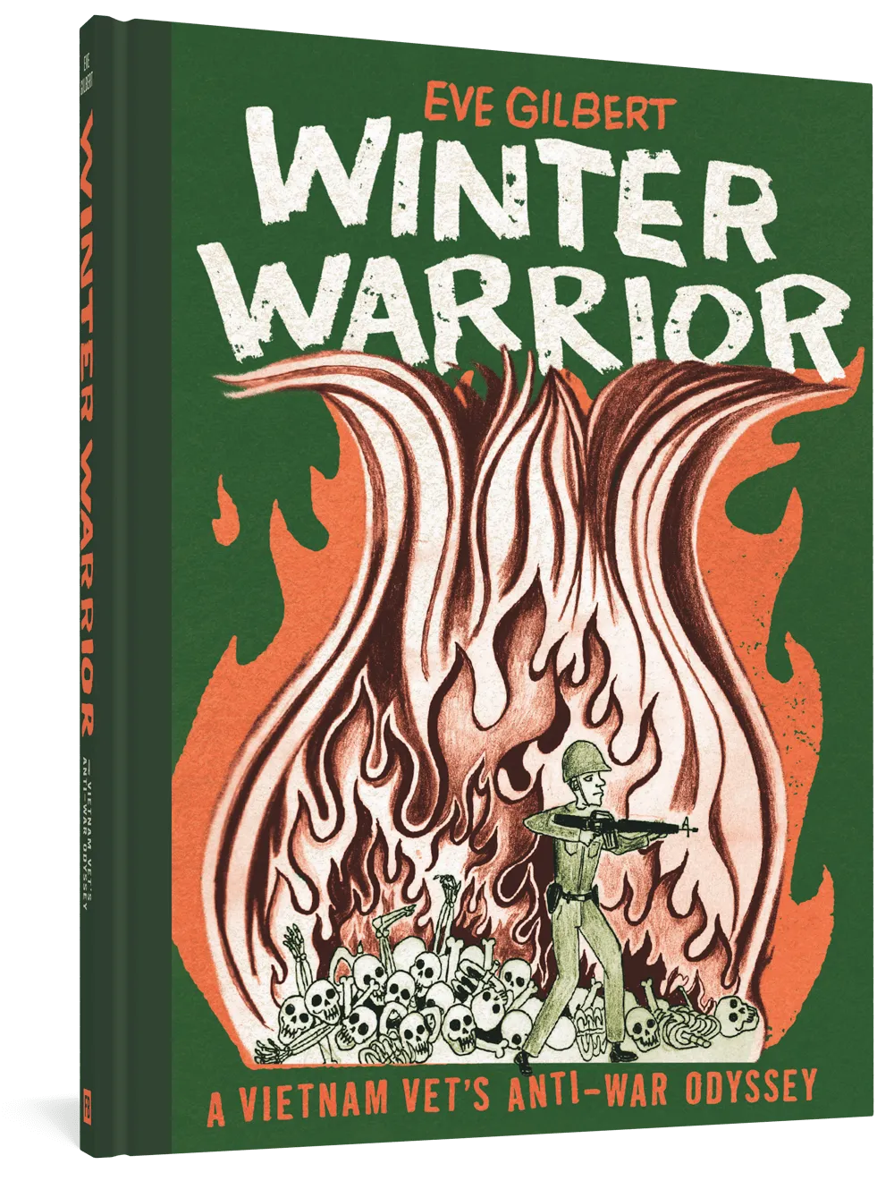 Winter Warrior: A Vietnam Vet's Anti-War Odyssey